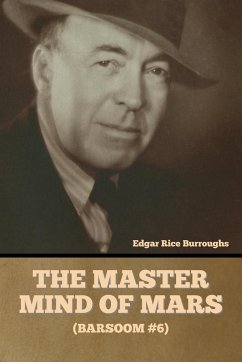 The Master Mind of Mars (Barsoom #6) - Burroughs, Edgar Rice