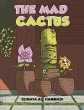 The Mad Cactus - Bild 1
