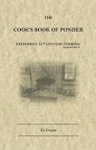 The Cook's Book of Ponder: 18th century cooking