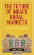 The Future of India's Rural Markets - Bild 1