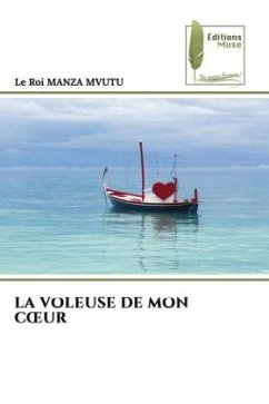 LA VOLEUSE DE MON C¿UR - MANZA MVUTU, Le Roi