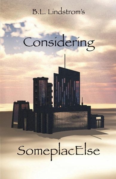 Considering SomeplacElse Considering SomeplacElse