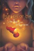 Legends of OM: and the Light of Courage