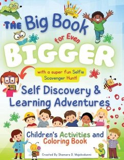 The Big Book for Even Bigger Self-Discovery and Learning Adventures for Children - Majekodunmi, Shamara D