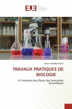 TRAVAUX PRATIQUES DE BIOLOGIE - Alomba Akete, Albert