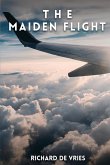 The Maiden Flight