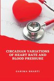 Circadian Variations of Heart Rate and Blood Pressure