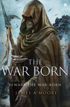 The War Born - Moore, James A