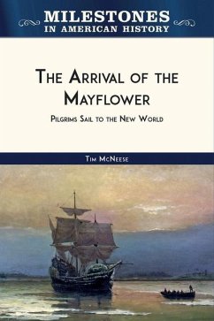 The Arrival of the Mayflower - McNeese, Tim