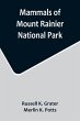 Mammals of Mount Rainier National Park - Bild 1