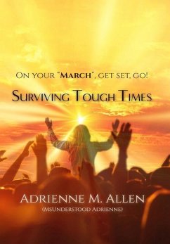 Surviving Tough Times - Allen, Adrienne M