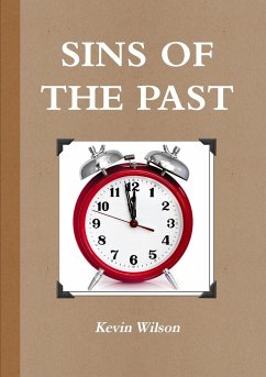 Sins of the Past - Wilson, Kevin