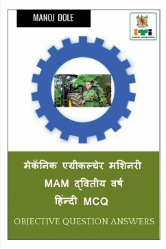 Mechanic Agricultural Machinery MAM Second Year Hindi MCQ / मेकॅनिक एग्रीè - Dole, Manoj