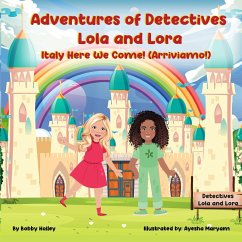 Adventures Of Detectives Lola And Lora - Holley, Bobby