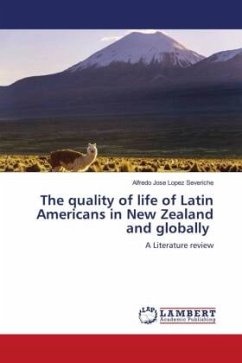 The quality of life of Latin Americans in New Zealand and globally - López Severiche, Alfredo Jose