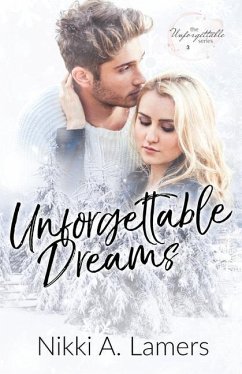 Unforgettable Dreams - Lamers, Nikki A.