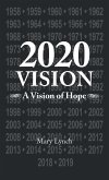 2020 Vision