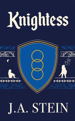 Knightess - Stein, J. A.