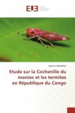 Etude sur la Cochenille du manioc et les termites en République du Congo