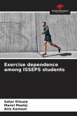 Exercise dependence among ISSEPS students
