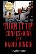 Turn It Up! Confessions Of A Radio... - Bild 1