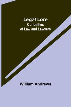 Legal Lore - Andrews, William