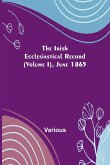 The Irish Ecclesiastical Record (Volume I), June 1865