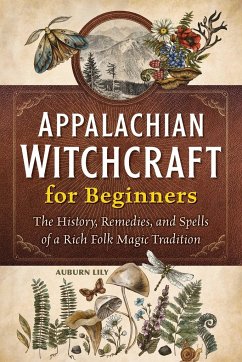 Appalachian Witchcraft for Beginners - Lily, Auburn