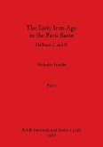 The Early Iron Age in the Paris Basin, Part i