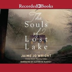 The Souls of Lost Lake - Wright, Jamie Jo
