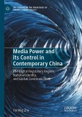 Media Power and its Control in Contemporary China (eBook, PDF)