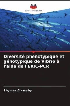 Diversité phénotypique et génotypique de Vibrio à l'aide de l'ERIC-PCR - Alkasaby, Shymaa