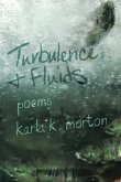 Turbulence & Fluids