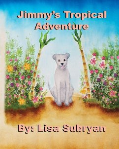 Jimmy's Tropical Adventure - Subryan, Lisa Jimmy's Tropical Adventure - Subryan, Lisa