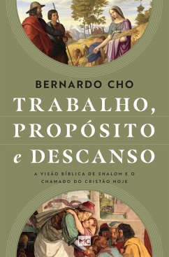 Trabalho, propósito e descanso - Cho, Bernardo