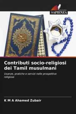Contributi socio-religiosi dei Tamil musulmani - Zubair, K M A Ahamed