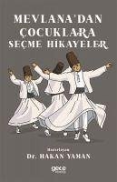 Mevlanadan Cocuklara Secme Hikayeler - Yaman, Hakan