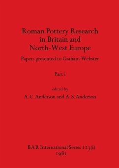Roman Pottery Research in Britain and North-West Europe, Part i