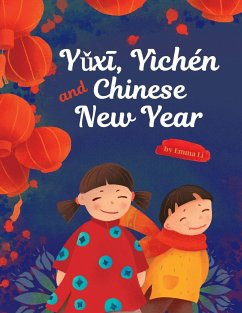 Y¿x¿, Yìchén and Chinese New Year - Li, Emma