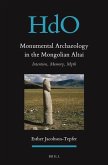 Monumental Archaeology in the Mongolian Altai