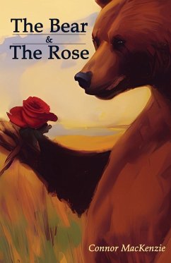 The Bear and The Rose - MacKenzie, Connor