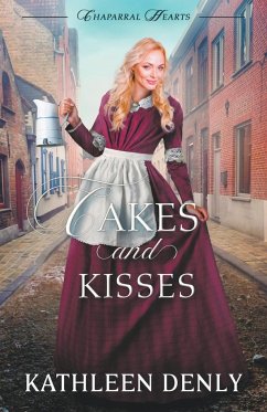 Cakes & Kisses - Denly, Kathleen