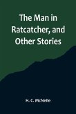 The Man in Ratcatcher, and Other Stories