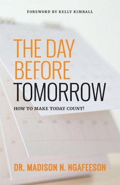 The Day Before Tomorrow - Ngafeeson, Madison N.