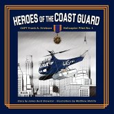 Captain Frank A. Erickson, USCG: Helicopter Pilot No. 1