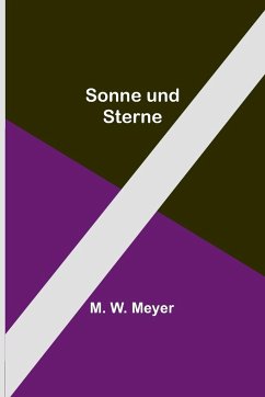 Sonne und Sterne - W. Meyer, M.