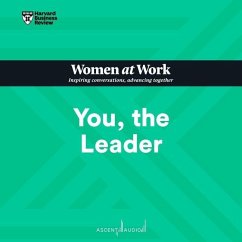 You, the Leader - Harvard Business Review; Gallo, Amy; Wilkins, Muriel Maignan