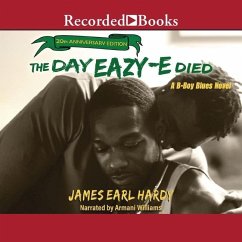 The Day Eazy-E Died - Hardy, James Earl