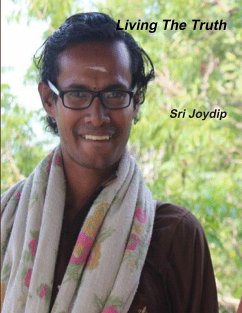 Living The Truth - Joydip, Sri