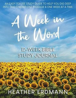 A Week in the Word - Erdmann, Heather